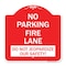 Signmission No Parking Fire Lane-Do Not Jeopardize Our Safety, Red & White Alum Sign, 18" x 18", RW-1818-23730 A-DES-RW-1818-23730 - alternate 1